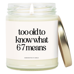 What 6 7 Means